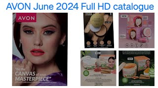 AVON. June 2024 Full HD catalogue//by Glam Mantra...