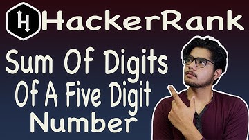 Sum of digits of a five digit number hackerrank solution | Sum of digits of a five digit number