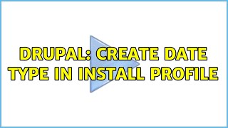 Celebrity Drupal: create date type in install profile Profile