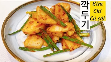 Cách làm Kim chi củ cải (깍두기) DICED RADISH KIMCHI.#cachlamkimchicucai.