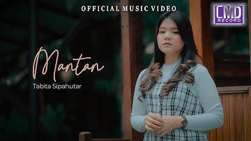 Tabita Sipahutar - Mantan (Lagu Batak Terbaru 2024) Official Music Video
