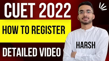 CUET 2022 REGISTRATION KAISE KARE | HOW TO REGISTER FOR CUCET 2022 | BE MY MENTOR