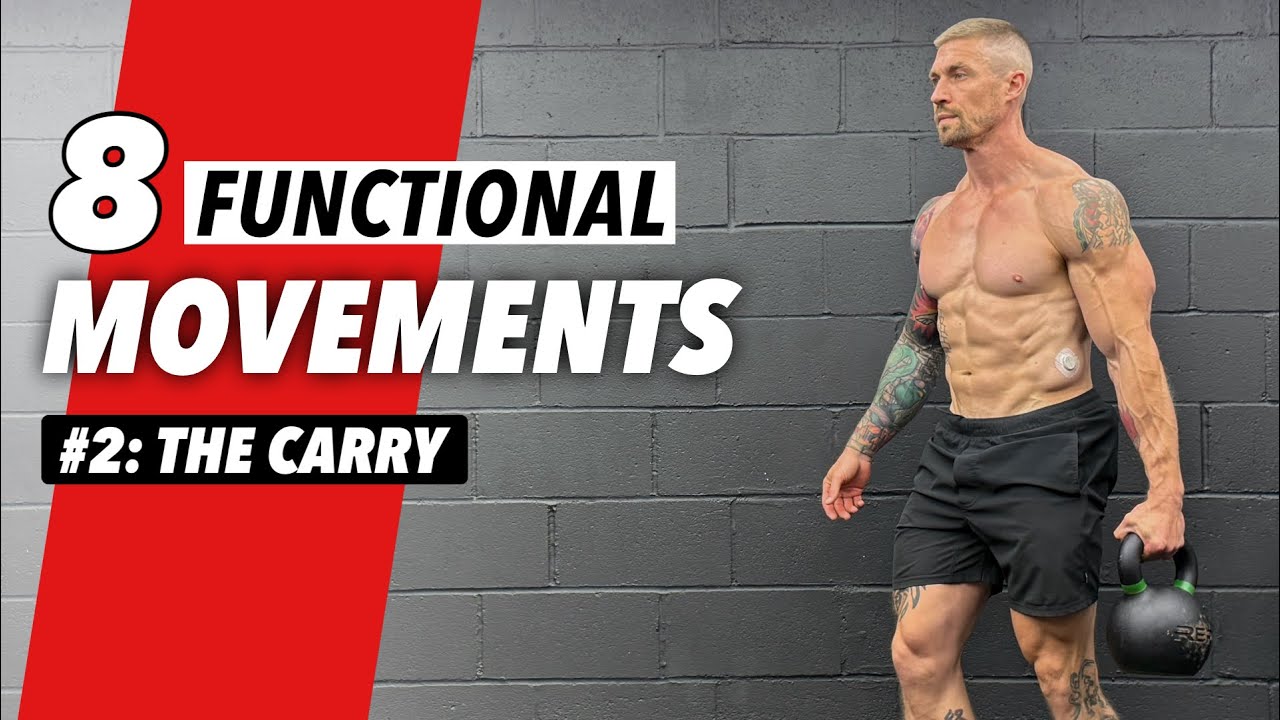 8 Functional Movement Patterns You Need To Master: #2 The Carry - YouTube