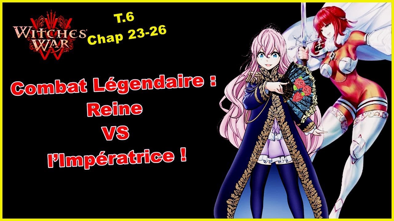 MARIE-ANTOINETTE vs CATHERINE II : Le Duel Impérial - WITCHES' WAR - TOME 6 [CHAPITRE 23-26]