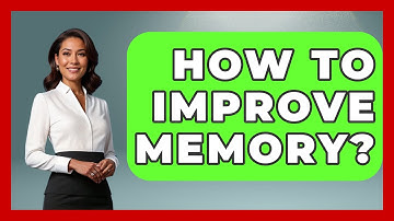 How To Improve Memory? - The Personal Growth Path