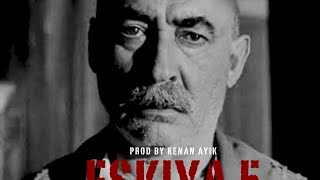 Kenan Ayık - EŞKİYA 5 Resimi