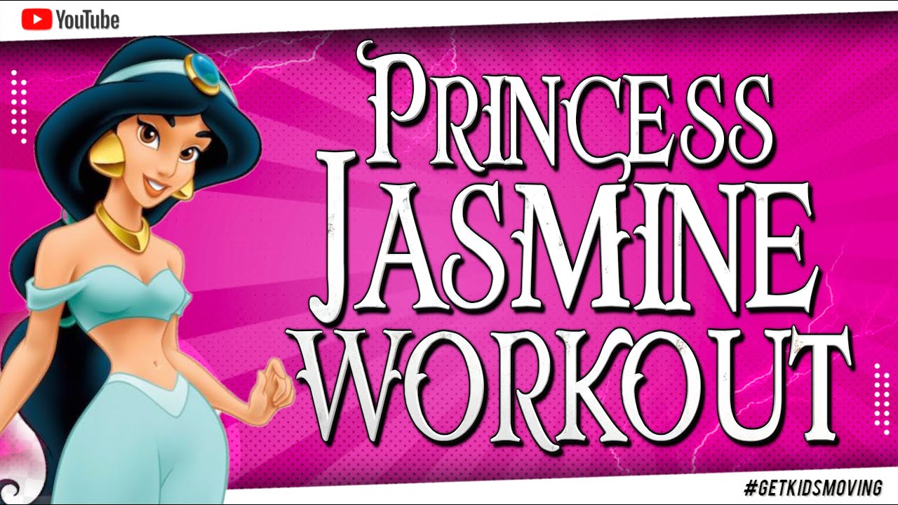 The 'PRINCESS JASMINE' Aladdin Workout (11mins) #GETKIDSMOVING ...