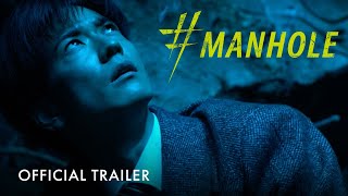 #MANHOLE | Official Trailer