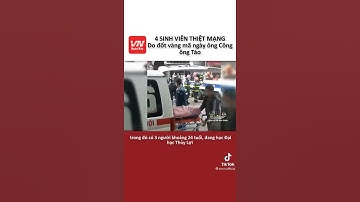 4 sinh viên thiệt mạng do đốt vàng mã ngày ông Công ông táo