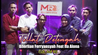 Bherlian Ferryansyah Feat Ifa Alona - Telat Detengah Lagu Madura Official Video Viral Terbaru 2021