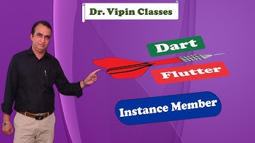 Dart Flutter - How to create Instance Variable and Method - Video 40 | Dr. Vipin Classess