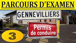 Parcours Examen Permis Gennevilliers #3