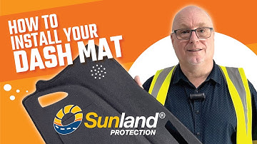 How to install a Sunland Dash Mat to protect your Vehicle