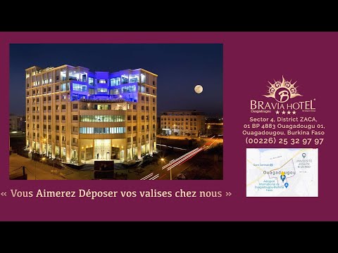 Bravia Hotel Ouagadougou,