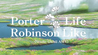 Porter Robinson - Lifelike (Studio Ghibli AMV)