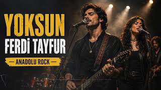 Ferdi Tayfur - Yoksun | Anadolu Rock (Yeni AI Cover)