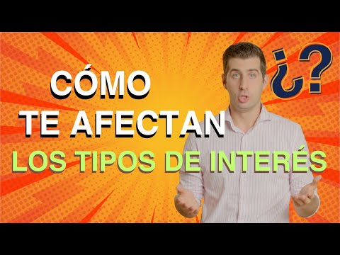 🏦 Entendiendo los Tipos de Interés: Cómo te AFECTAN