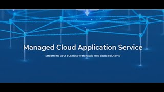 Managed Cloud Application Service