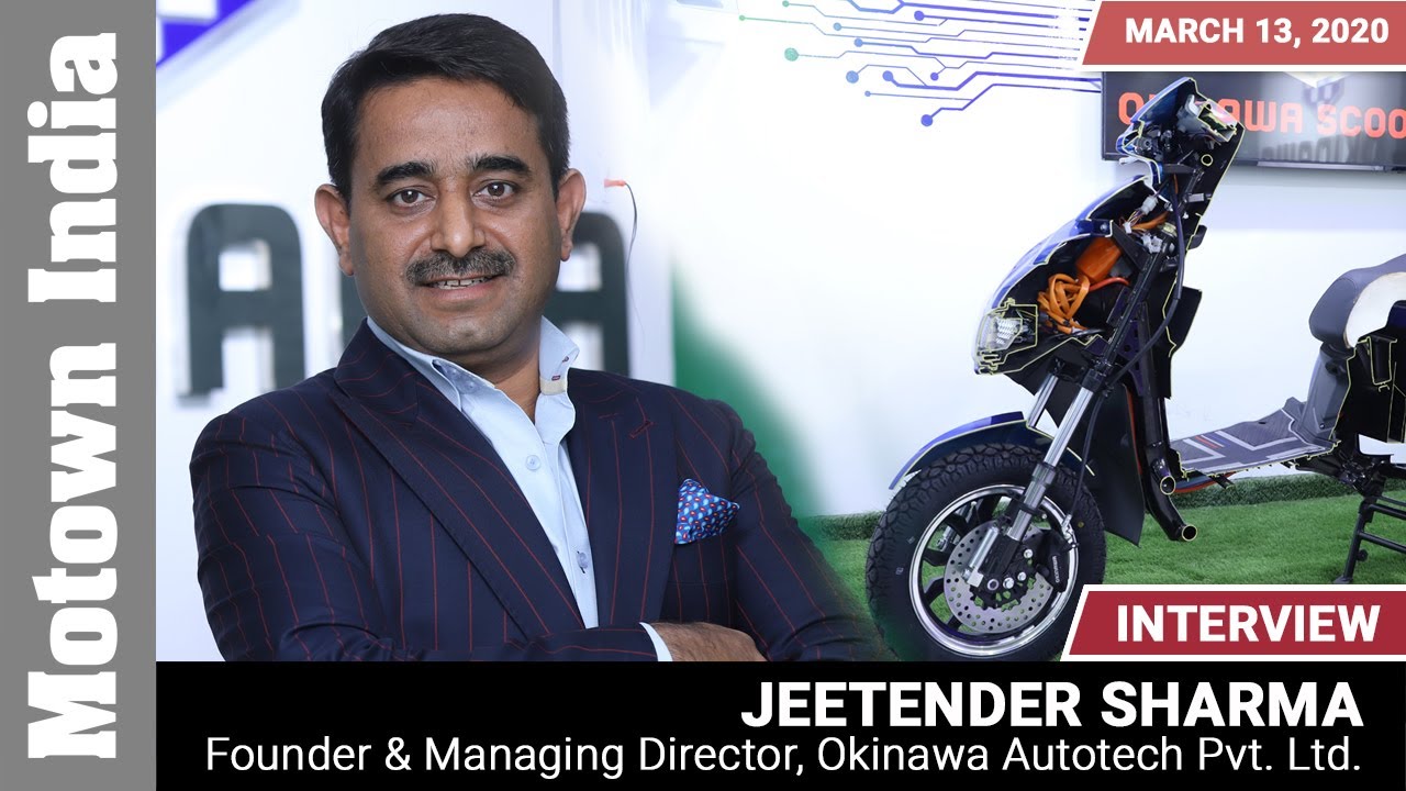 Interview with Jeetender Sharma | Okinawa | Motown India