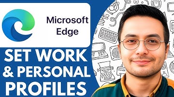 How to Set Work and Personal Profiles in Microsoft Edge - 2025 (NEW METHOD)