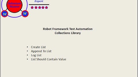 Robot Framework Collections List Tutorial One