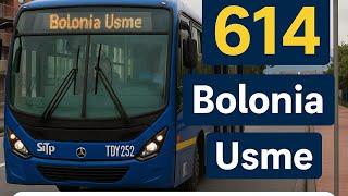 🚌🚏 Ruta SITP 614: Montevideo ➡️ Bolonia | Recorrido Completo y Paradas | Bogotá 2025
