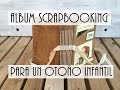 Álbum Scrapbooking para un otoño infantil