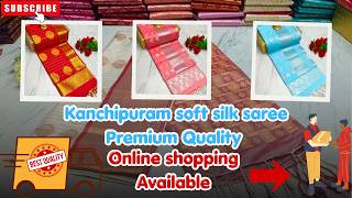 Kanchipuram soft silk sarees | wholesale Shop | own manufacturing #saree #onlineshopping #softsilk screenshot 4