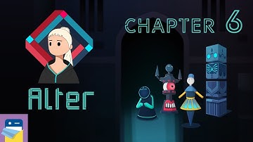 ALTER: Between Two Worlds - Chapter 6 Walkthrough & iOS / Android Gameplay (by Crescent Moon Games)