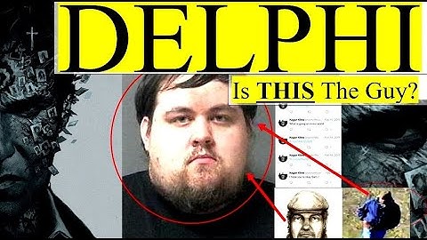 DELPHI MURDER MYSTERY - 8 REASONS WHY IT MAY BE SOLVED AT LAST!