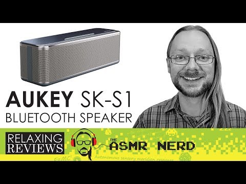 RELAXING REVIEWS | AUKEY SK-S1 Bluetooth Speaker