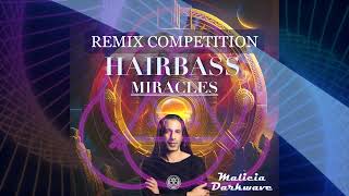 Hairbass - Miracles (Malicia DARKWAVE Remix)