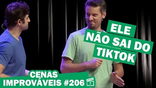 CENAS IMPROVÁVEIS #206