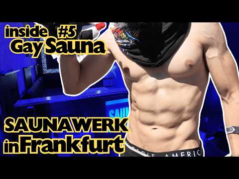 Inside Saunawerk Frankfurt: A Gay Sauna Experience