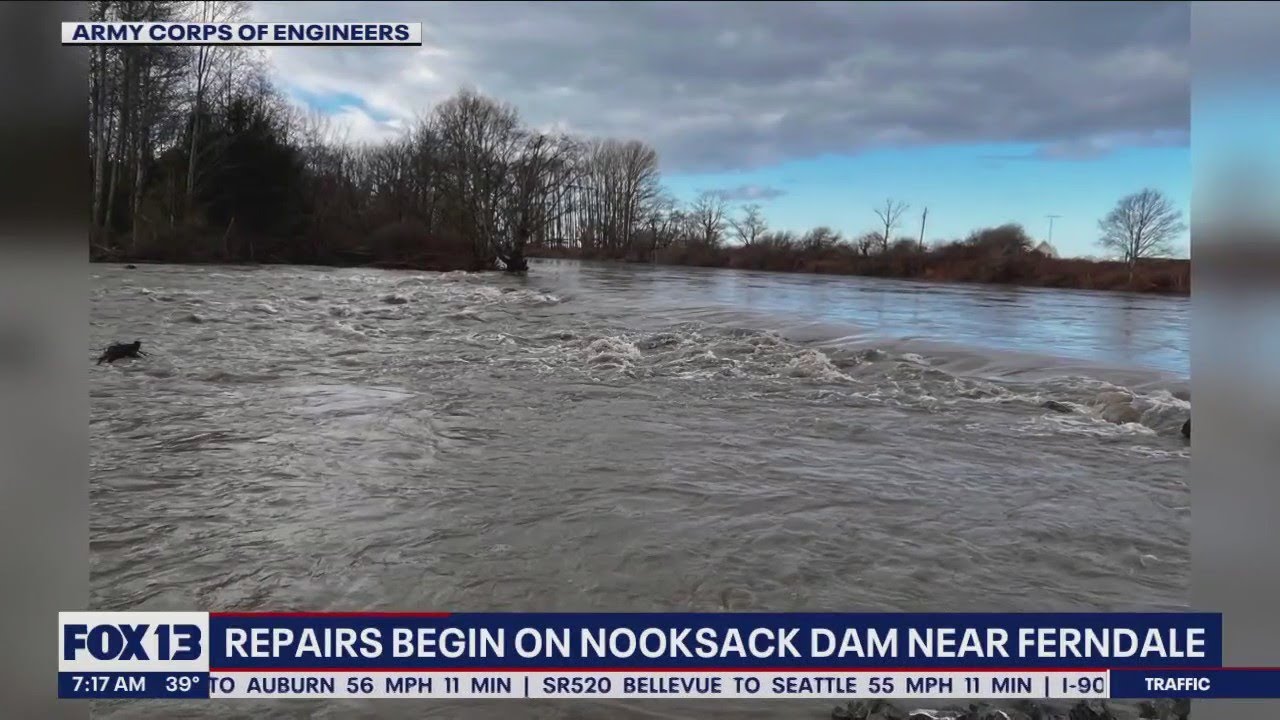 Repairs begin on Nooksack Dam near Ferndale FOX 13 Seattle YouTube