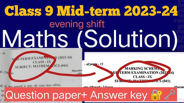 class 9 maths mid term questions paper with answer key 2023-24  | evening shift | class9 maths paper