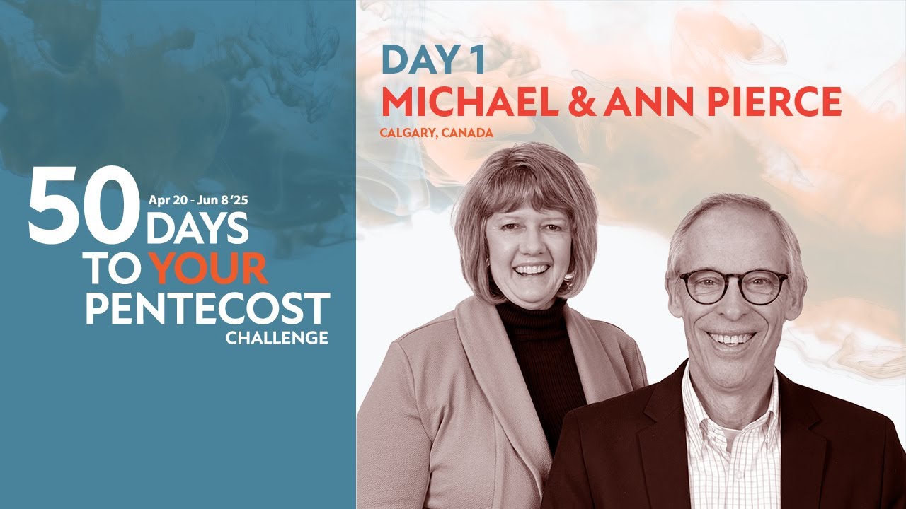 Day 1 of 50 Days to Your Pentecost with Michael & Ann Pierce - YouTube
