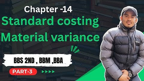 Material variance || BBS 2nd year || 5 or 10 marks || CEF Tuition, sorhakhutte, KTM || 9841160165