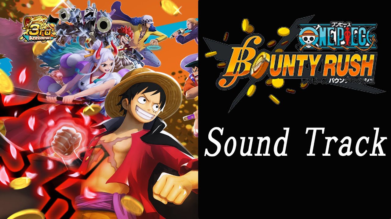 One Piece Bounty Rush Soundtrack Ost ワンピースバウンティラッシュ サウンドトラック Youtube