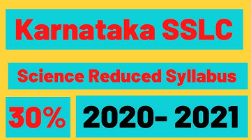 Karnataka SSLC Final Reduced Syllabus 2020-21 | Karnataka Class 10 New Syllabus | Science