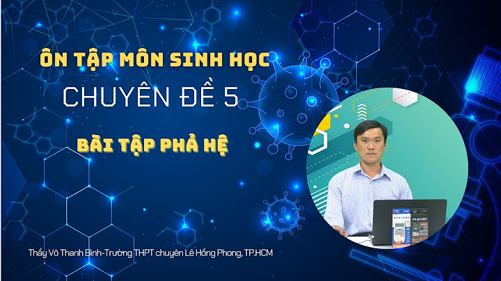 Các dạng bài tập môn sinh thi đại học