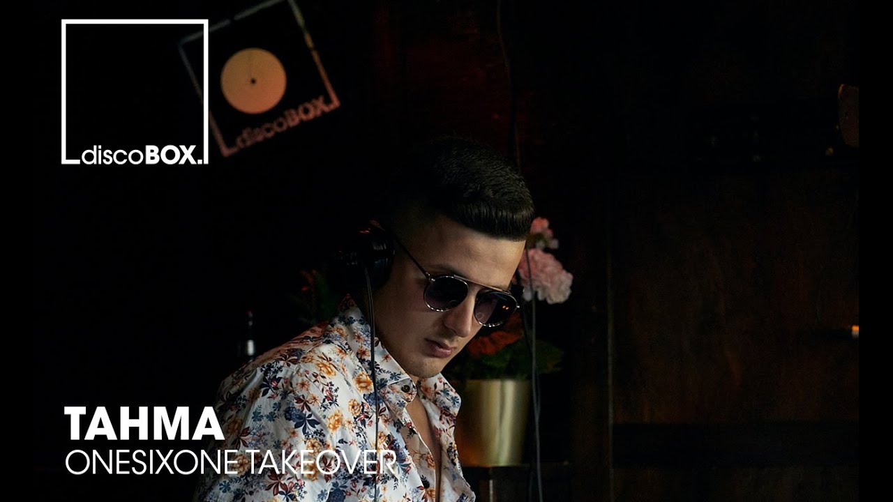 TAHMA | discoBOX. | OneSixOne TAKEOVER