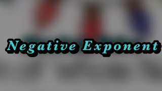 HOW TO SOLVE NEGATIVE EXPONENT | Teacher AL