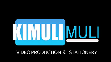 KIMULIMULI VIDEO PRODUCTION
