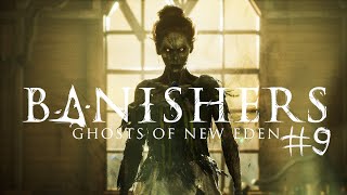 Banishers: Ghosts of New Eden Прохождение #9 (Запись стрима)