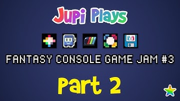 Jupi Plays Indie Games: ALL THE GAMES [Fantasy Console Game Jam 3] [Part 2]