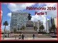 Patrimonio Uruguay 2016 - Parte 1 (Salvo, Teatro Solis, Mausoleo de Artigas y mas...)