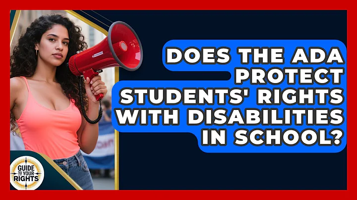 Does the ADA Protect Students' Rights With Disabilities in School? | Guide To Your Rights News