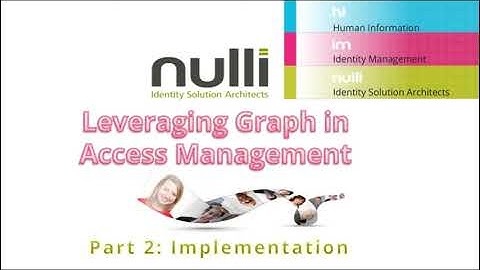 Leveraging Graph in Access Management - Part 2 of 2