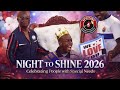 Night To Shine 2026 Official Video 
